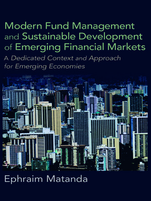 cover image of Modern Fund Management and Sustainable Development of Emerging Financial Markets